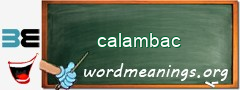 WordMeaning blackboard for calambac